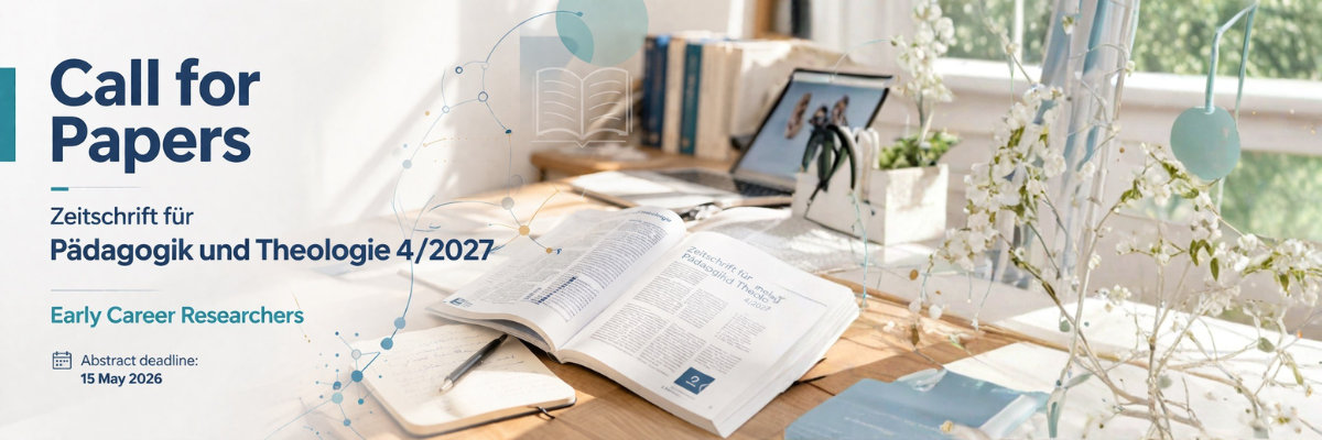 Convocatoria de artículos: Zeitschrift für Pädagogik und Theologie 4/2027