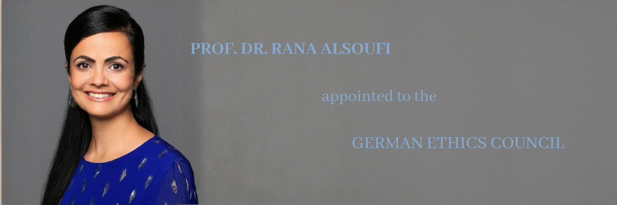 Prof. Dr. Rana Alsoufi appointed to the German Ethics Counci